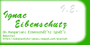 ignac eibenschutz business card